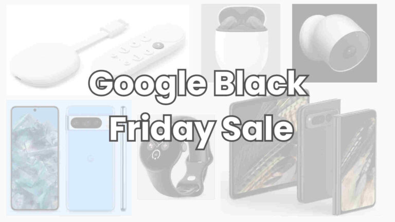 Google’s Black Friday Deals on Pixel 8, Pixel 8 Pro, Pixel 7a, Pixel Fold and More..