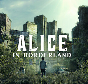 Alice in the Borderland a Netflix show